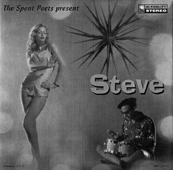 The Spent Poets Steve album